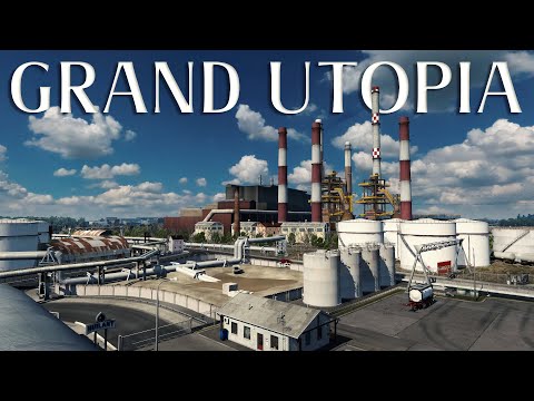 GRAND UTOPIA V1.10 | Euro Truck Simulator 2 Mod [ETS2 1.39/1.40]