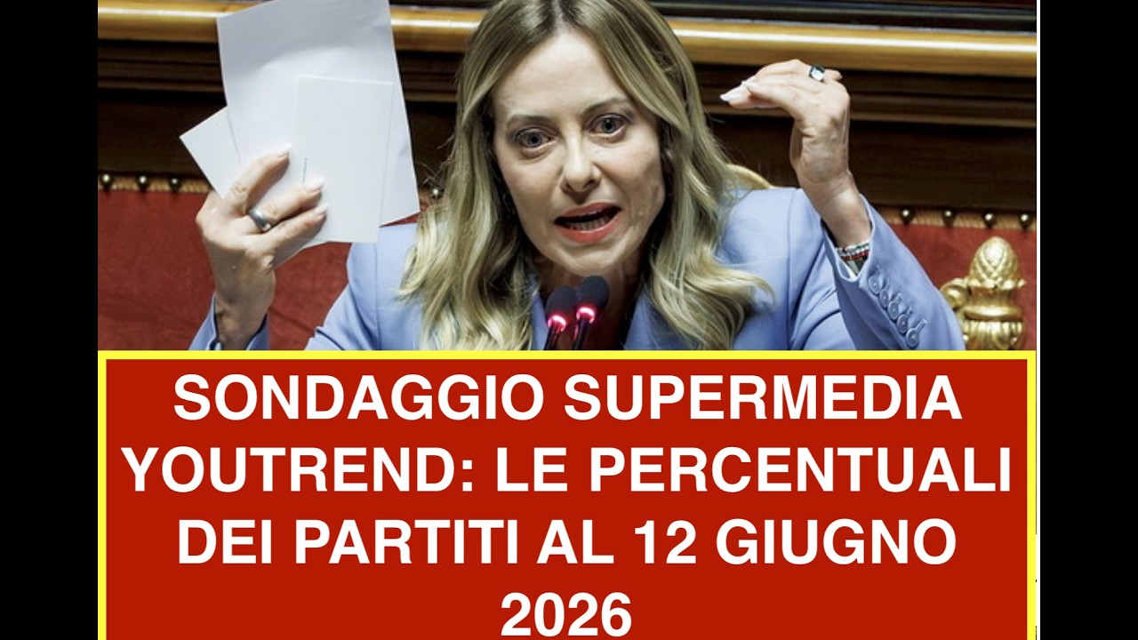 SONDAGGIO SUPERMEDIA YOUTREND: LE PERCENTUALI DEI PARTITI AL 12 GIUGNO 2026