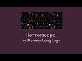 Mommy Long Legs Horrorscope Lyrics