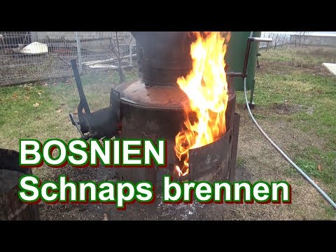 Bosnien Schnaps brennen