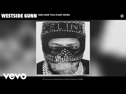 Westside Gunn - End how You start intro (Audio)