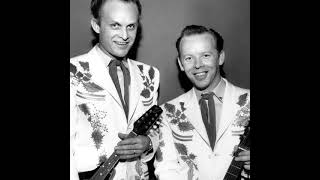 If I Could Only Win Your Love  -(1958) - Louvin Brothers