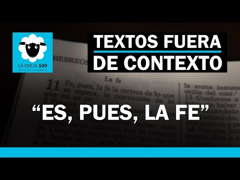 LA FE - HEBREOS 11:1 - EXPLICACIÓN BÍBLICA
