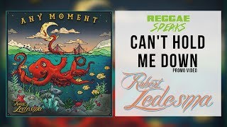 "Can't Hold Me Down" by Robert Ledesma