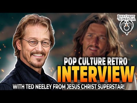 Pop Culture Retro interview with Ted Neeley from Jesus Christ Superstar!