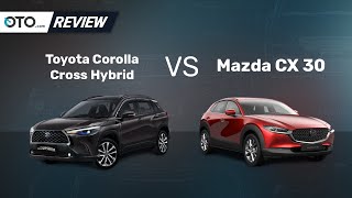 Toyota Corolla Cross Hybrid vs Mazda CX-30 | Review | Pilih Yang Mana? | OTO.com