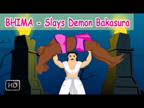 Bhima Stories - Bhima Slays Demon Bakasura