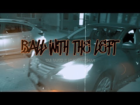 Tae Banks x Nwm Packman - "Ball With The Left" (Music Video)