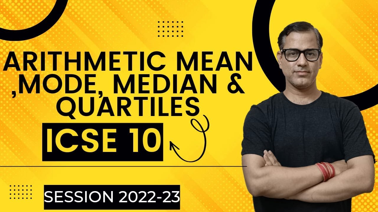 Arithmetic Mean Median Mode and Quartiles One Shot | ICSE Class 10 | Statistics | @sirtarunrupani
