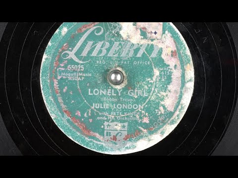 Julie London , Pete King and His Orchestra - Lonely Girl