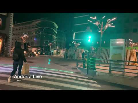 🇦🇩 ANDORRA NOITE Caminhando pela CAPITAL, Andorra la Vella