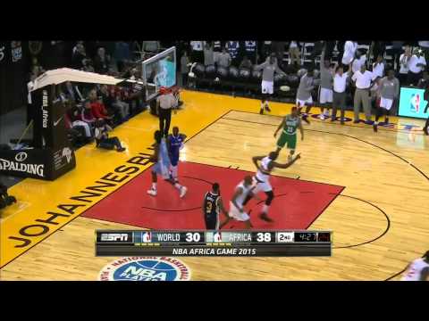 Team World vs Team Africa | NBA Africa Game 2015