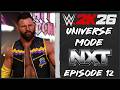 WWE 2K26 Universe Mode - NXT Episode 12