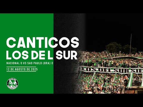 "Los Del Sur | Cánticos - Nacional Vs Sao Pablo" Barra: Los del Sur &bull; Club: Atlético Nacional