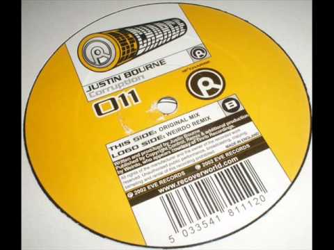 Justin Bourne - Corruption (Weirdo Remix)