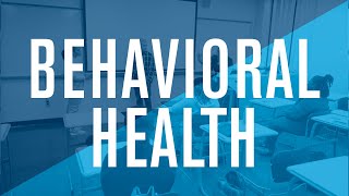 Behavioral Health Support Program
