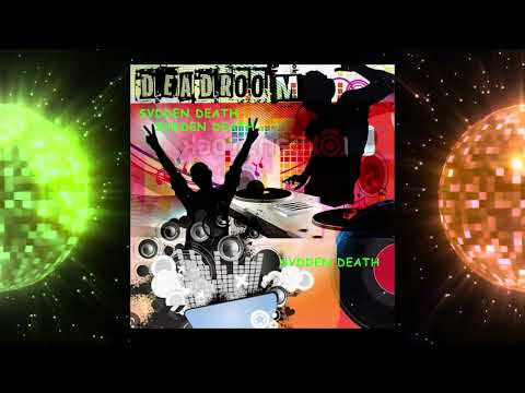 SVDDEN DEATH - DEADROOM SHOWCASE 2023