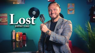Michael Bublé - Lost - Cover by Jeffrey Lake
