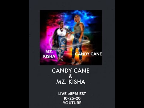 CANDY CAYNE AND KISHA