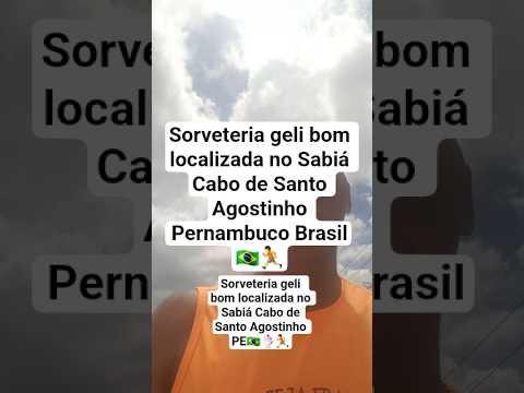 #sorveteria sorveteria gela bom localizada no Sabiá Cabo de Santo Agostinho Pernambuco Brasil