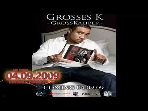 Grosses K Grosskaliber LP Trailer + Killa K Videovorschau
