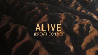 ICF Worship - Alive (Lyric Video)