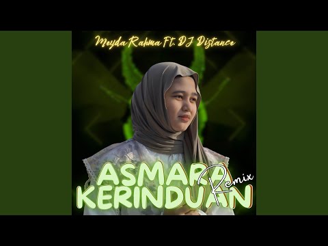 Asmara Kerinduan (Remix)