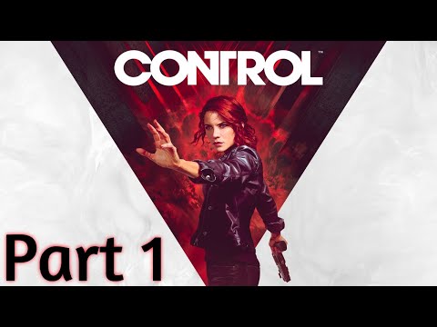 Control Gameplay Walkthrough Part 1 [All Collectibles] No Death Run - No Commentary