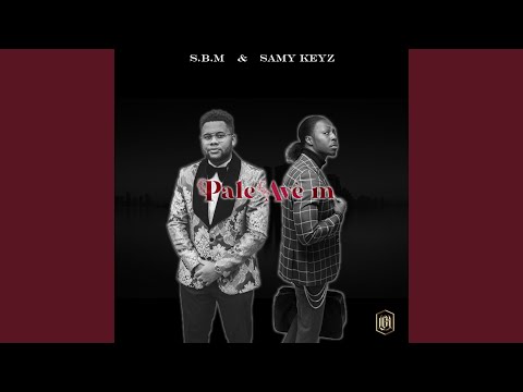 Pale avè'm (feat. S.B.M)