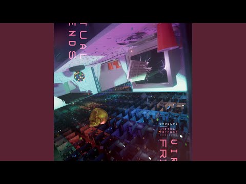 Video thumbnail for Virtual Friends (Reimagined)