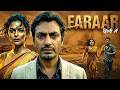 FARAAR Full Comedy Movie Nawazuddin Siddiqui Latest Bollywood Superhit Full Comedy Movies 2026