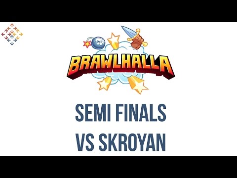 Brawlhalla - Saturday Tournament - Winners Semi Finals Against Skroyan