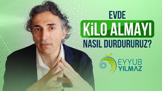 Evde Kilo Almayı Nasıl Durdururuz? | Doktor Fitt