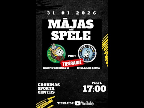 🔴  LFS 1. līga  SK  LEĢIONS/GROBIŅAS SC - KNSS/LINDE GRUPA