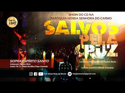 Sopra Espírito Santo video