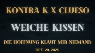 Kontra K feat. Clueso - Weiche Kissen (Lyrics)