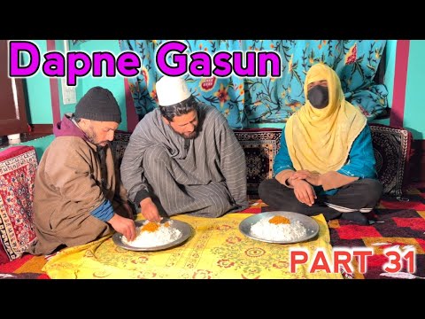 Dapne Gasun / Pitraath / Part 31 / Kashmiri Drama