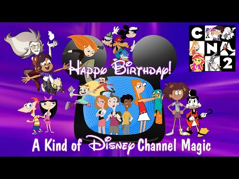 CNTwo - A Kind of Disney Channel Magic AMV [REUPLOAD]