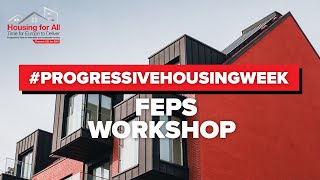 #ProgressiveHousingWeek | FEPS Workshop