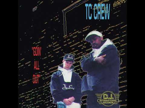 TC Crew - Goin' All Out (Vinyl)