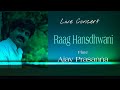 Raga Hansdhwani | Ajay Shankar Prasanna |Tabla: Rajendra Nakod| Evening Raga| Flute l Bansuri