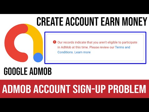 Your are not eligible in AdMOB account at this time  | AdMOB accounts Sign up | Problem solved 💯