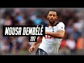 Mousa Dembélé 2017 - Skills, Goals & Assists - The Warrior - HD