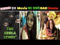 VERY Bad Scenes Of The Kerala Story UFAKISH Hindi