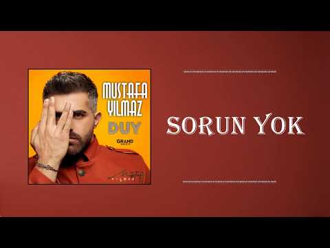 Mustafa Yılmaz - Sorun Yok (Official Audio)