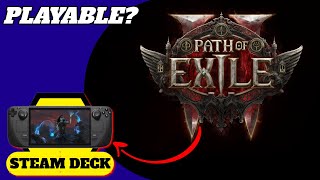 Path of Exile 2 on the Steam Deck - Is it Playable?