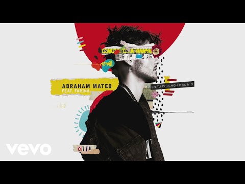 Abraham Mateo - En Tu Colchón o el Mío (Audio) ft. FARIANA