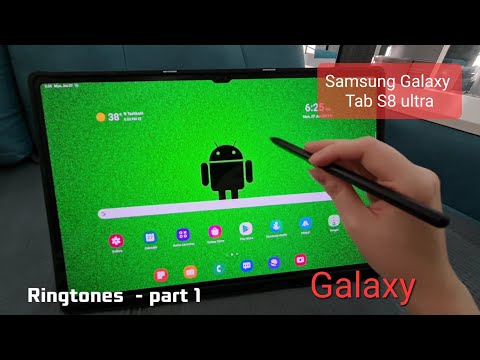 Samsung Galaxy Tab S8 ultra - Ringtones - part 1 (Galaxy) One ui 4.1| Over the Horizon 2022