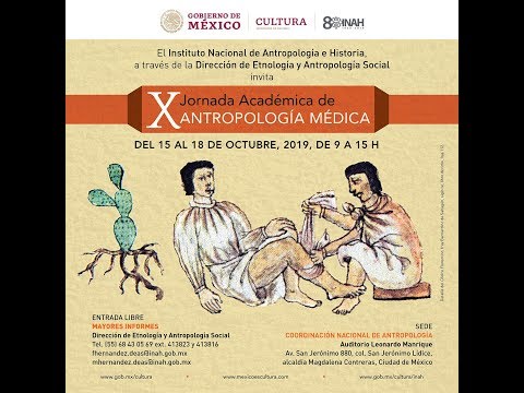 18 de octubre de 2019. X Jornada Académica de Antropología Médica