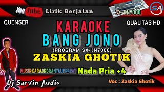 Download lagu Zaskia Ghotik - Bang Jono Karaoke Nada Pria 4 | Dangdut | Remix | Program SX-KN7000 mp3 Download lagu Zaskia Ghotik - Bang Jono Karaoke Nada Pria 4 | Dangdut | Remix | Program SX-KN7000 mp3